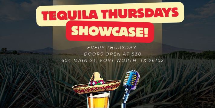 Tequila Thursday Showcase - Fort Worth Magazine