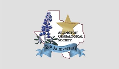 Arlington Genealogical Society’s 55th Anniversary