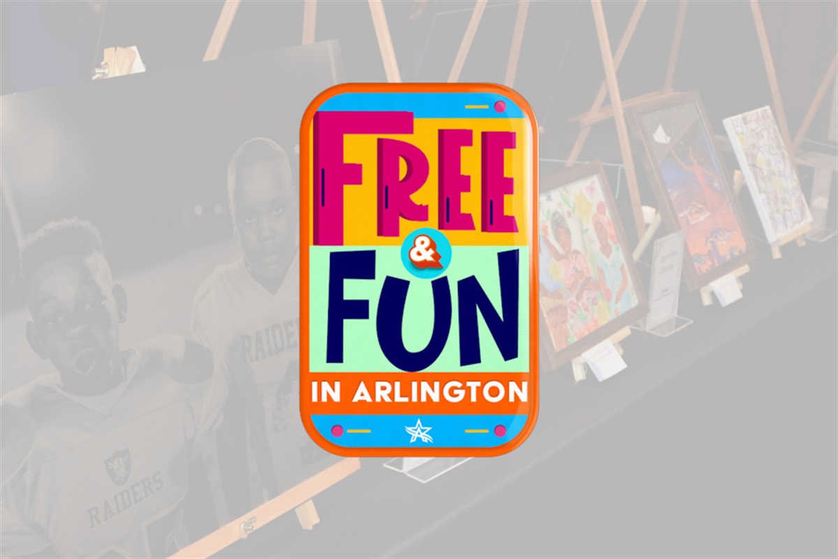 Free & Fun Events in Arlington: Feb. 25-March 1, 2026