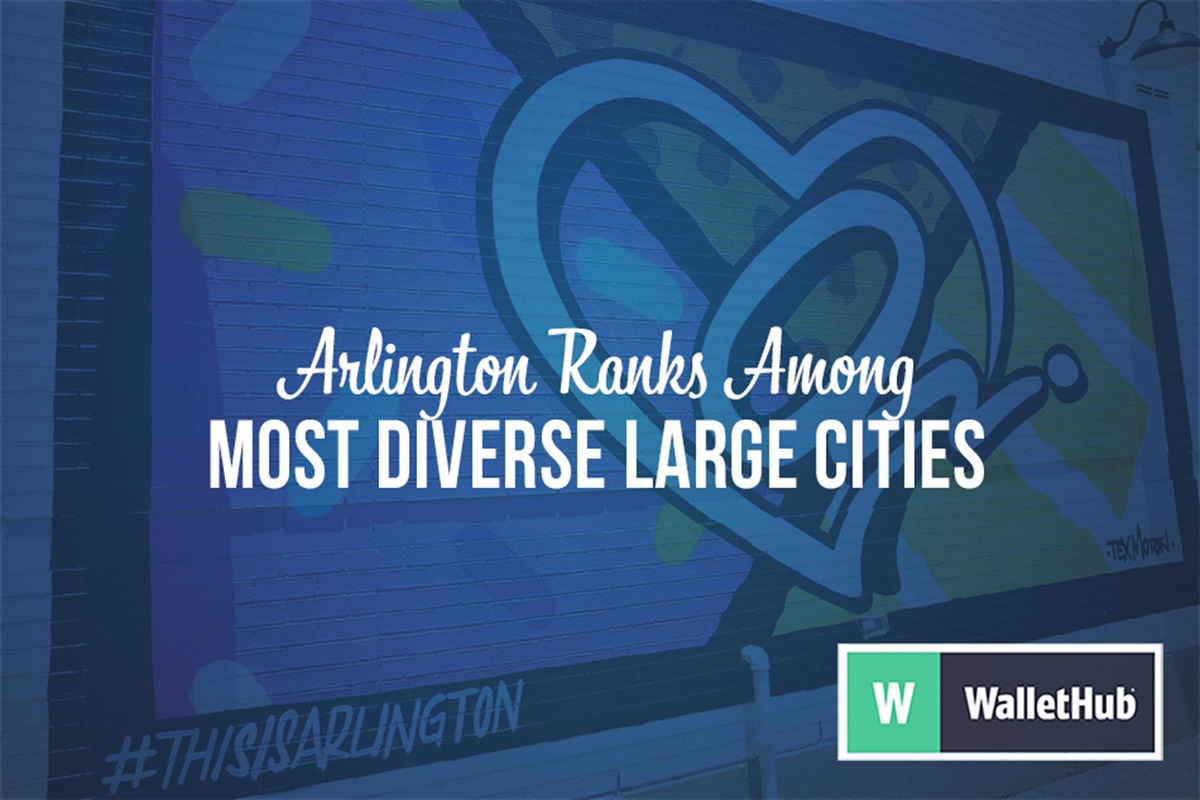 Arlington Ranks No. 3 Among 2026's Most Diverse Large U.S. Cities