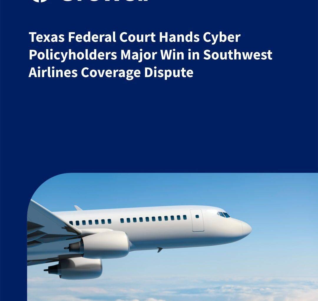 Texas Federal Court Hands Cyber Policyholders Major Win in Southwest Airlines Coverage Dispute