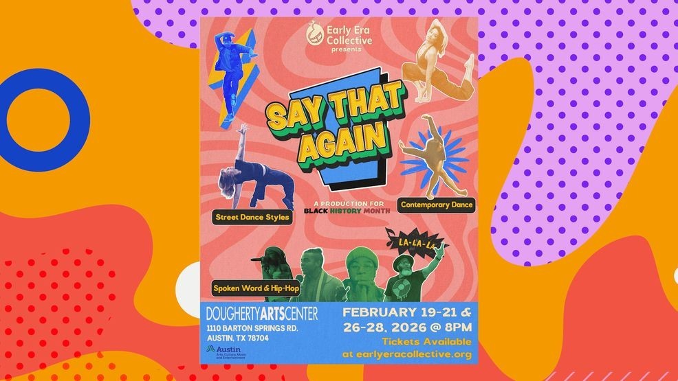 Early Era Collective’s “Say That Again!” returns with hip-hop, dance and spoken word