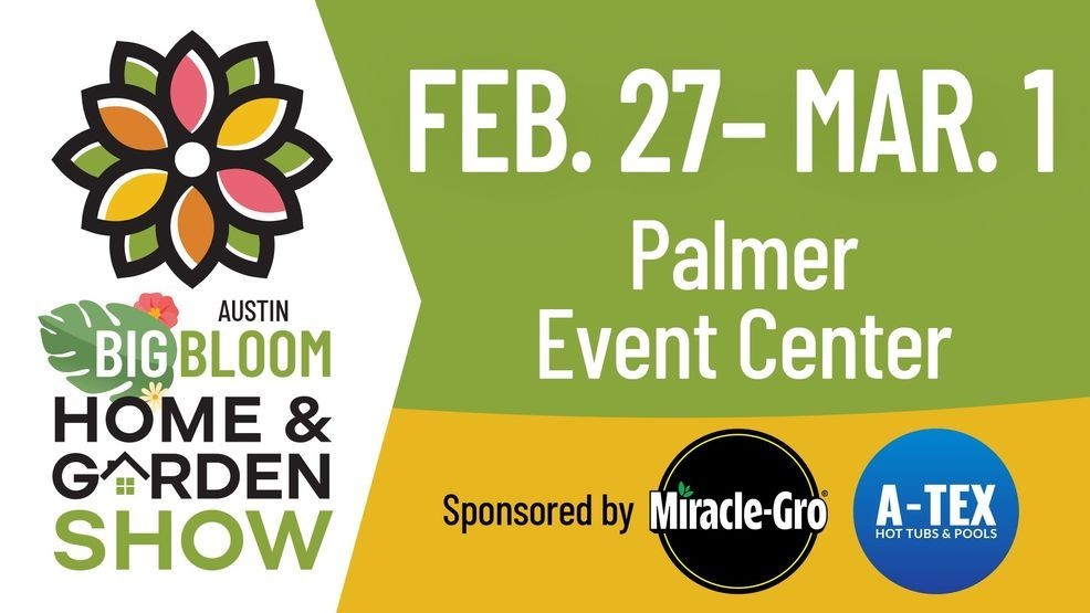 Austin’s Big Bloom Home & Garden Show is ready to put Spring in your step!