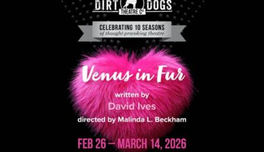 Dirt Dogs Theatre Co. presents "Venus in Fur" | The Arts