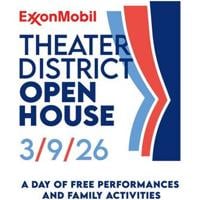 ExxonMobil Theater District Open House returns March 9 | Coast To Coast