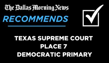 We recommend in the Democratic primary race for Texas Supreme Court Place 7