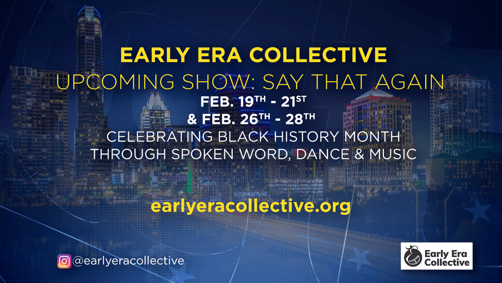 Early Era Collective’s “Say That Again!” returns with hip-hop, dance, and spoken word