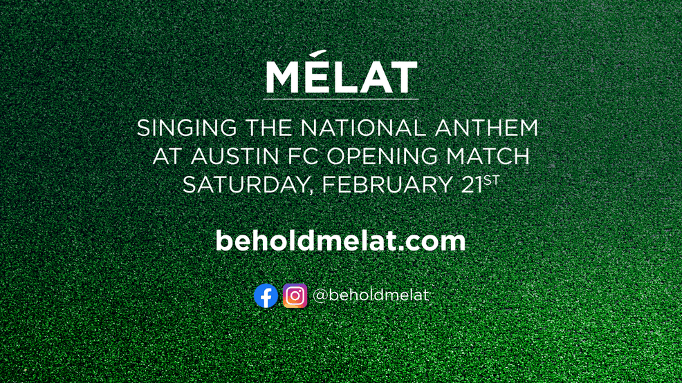 Austin FC taps Music Monday alum Mélat to sing anthem before weekend match