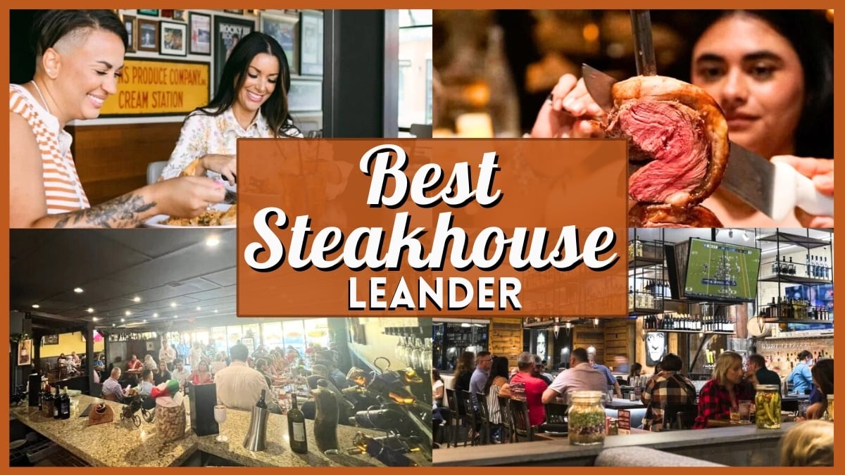 Best Steakhouse in Leander