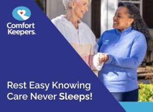 Comfort Keepers Shares How Overnight Care Brings Comfort and Stability to Families Across Austin, TX