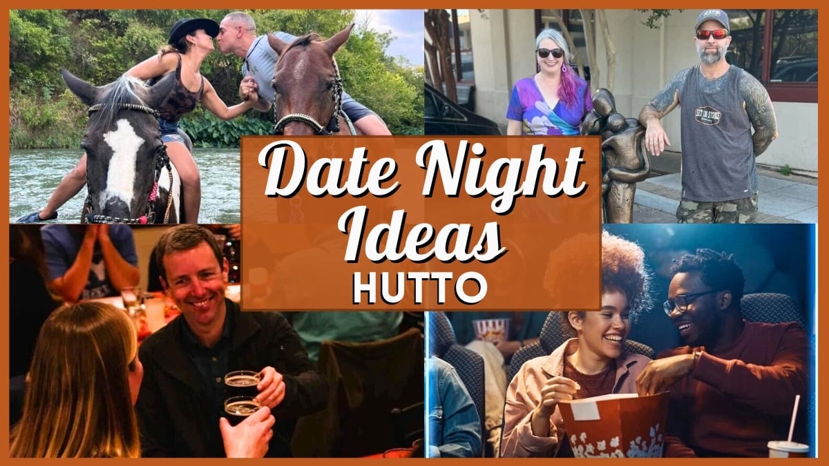 Date Night Ideas Hutto