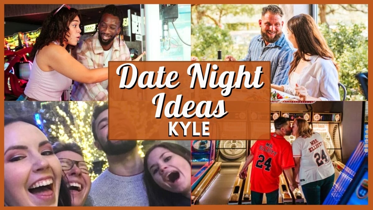 Date Night Ideas Kyle
