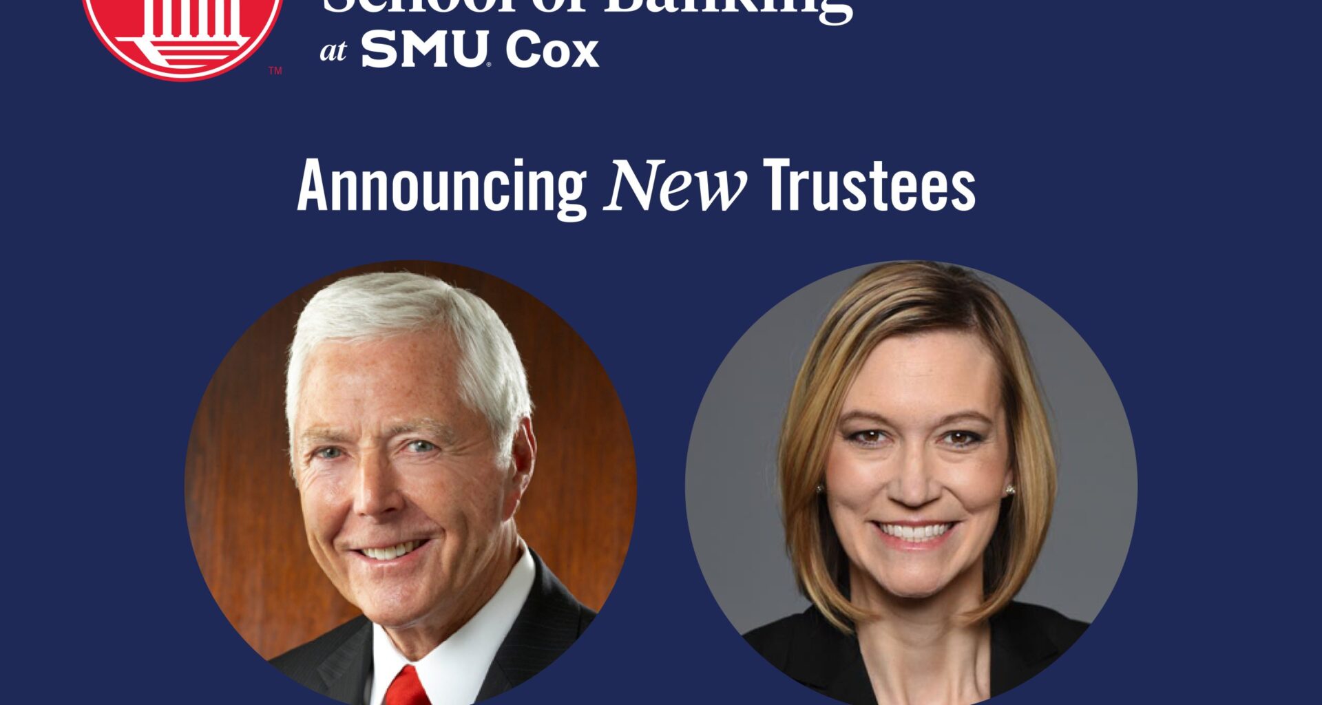 Bank of the West's Blankenship and Greenwald of Federal Reserve Bank of Dallas added to SW Graduate School of Banking board