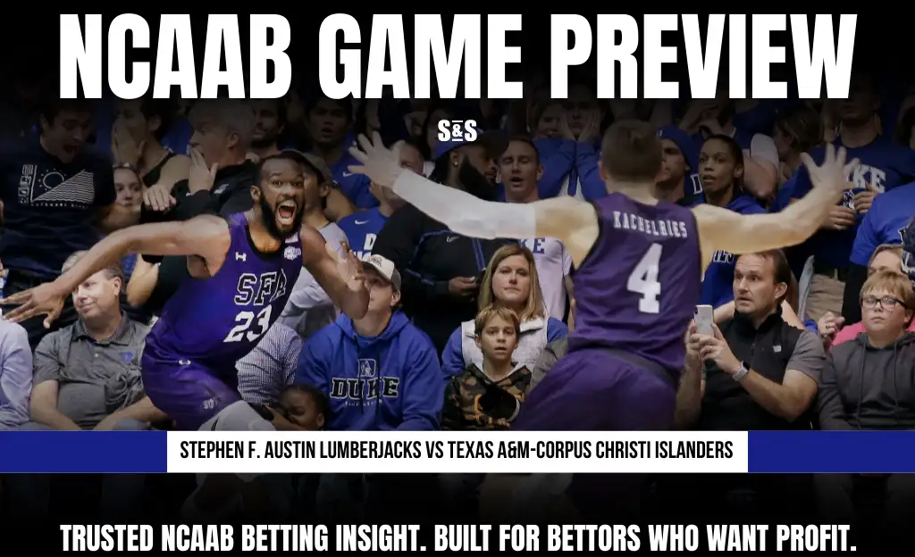 Stephen F. Austin Lumberjacks vs Texas A&M-Corpus Christi Islanders Odds and Predictions