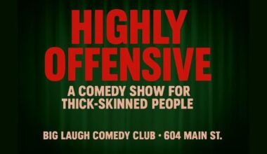 Highly Offensive: A Comedy Show For Thick-Skinned People [Valetine's Day Edition]