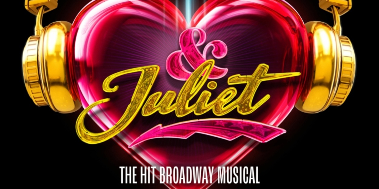 & JULIET To Play Bass Concert Hall As Part Of Broadway In Austin