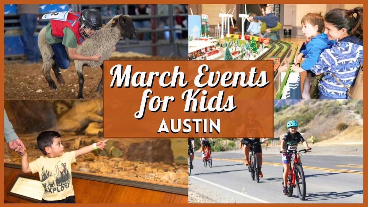 Kids Events in Austin in March 2026