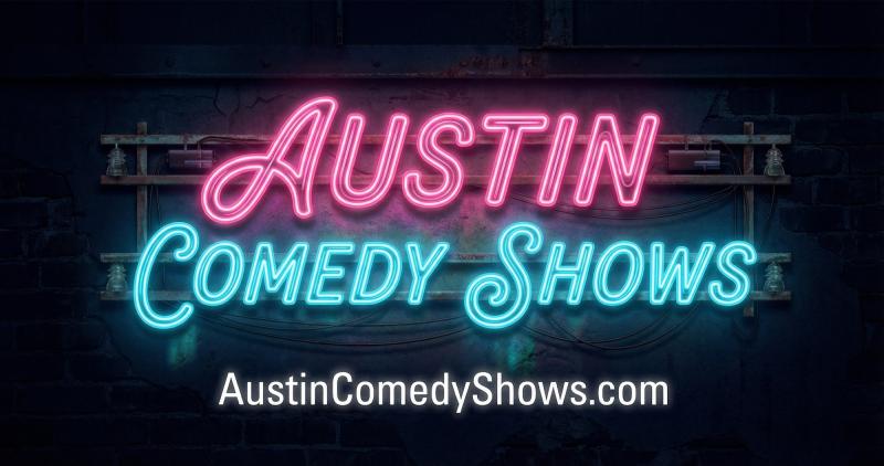 Austin Comedy Shows
