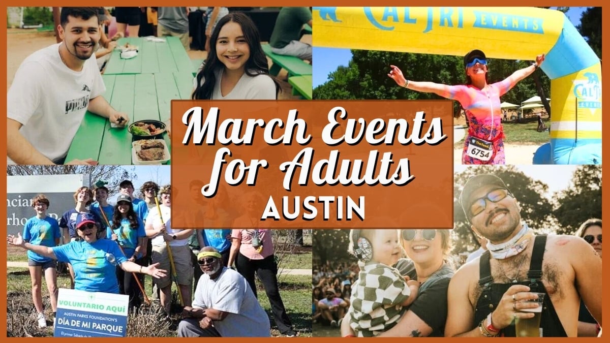 March 2026 Events in Austin for Adults
