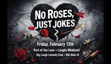 No Roses, Just Jokes [Anti-Valentine's Day Comedy Show]