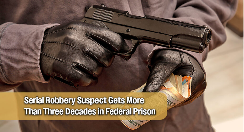 Honduran Man Receives 31-Year Sentence for String of Armed Robberies in Austin