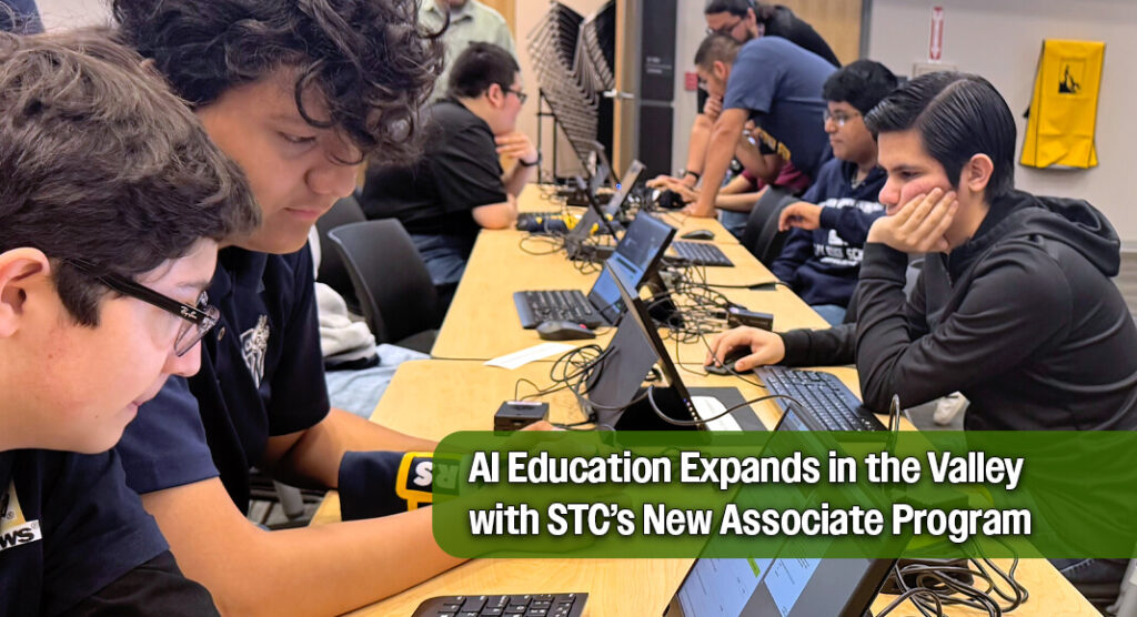 South Texas College Introduces AI Associate Degree to Meet Workforce Demand