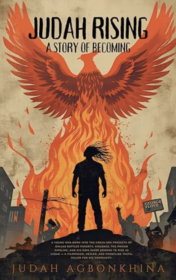 Judah Rising: A Memoir of South Dallas by Judah Agbonkhina