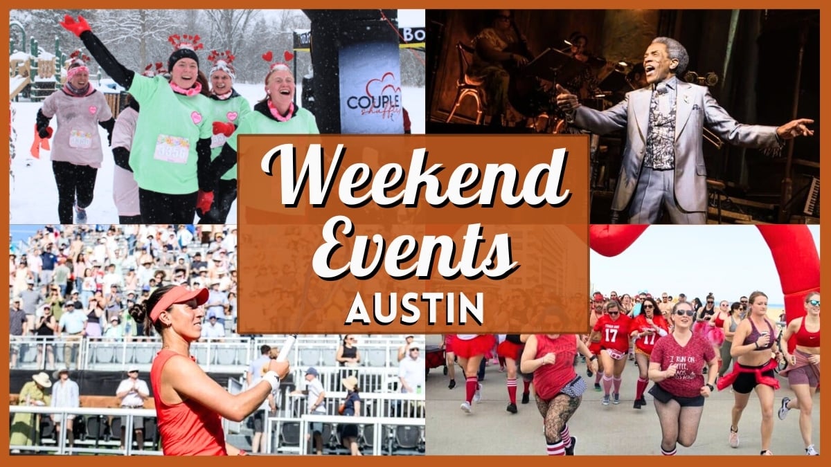 Things to do in Austin this Weekend – February 20 - February 22