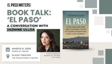 Jazmine Ulloa El Paso Book Talk at Plaza Theatre – March 9