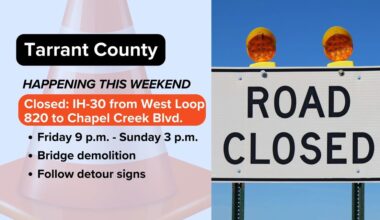 Both directions of I-30 closing this weekend in west Fort Worth