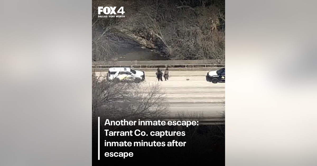 Tarrant County inmate captured minutes after escape from laundry facility