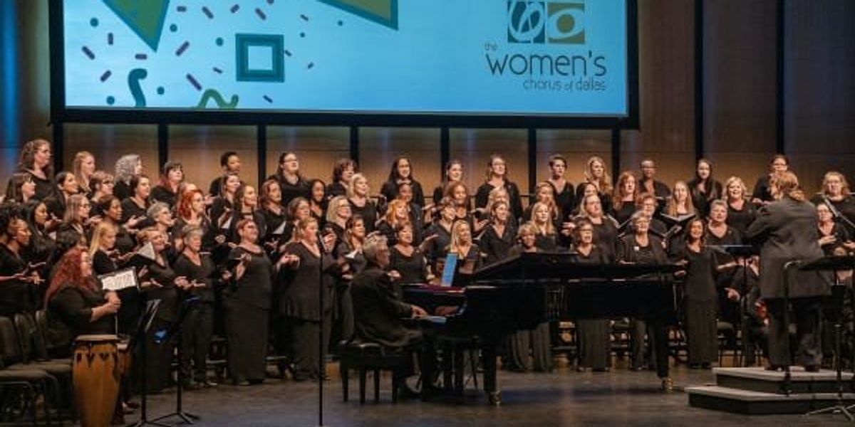 The Women's Chorus of Dallas presents Voices of Women