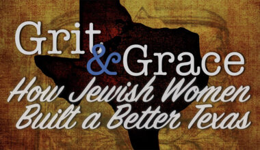 Texas Jewish Historical Society Annual Gathering comes to Houston