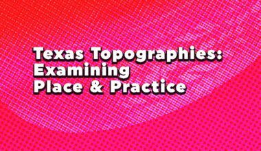 Letter from the Publisher: Texas Topographies