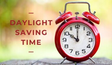 Daylight Saving Time: Change Your Clocks This Sunday, March 8, 2026