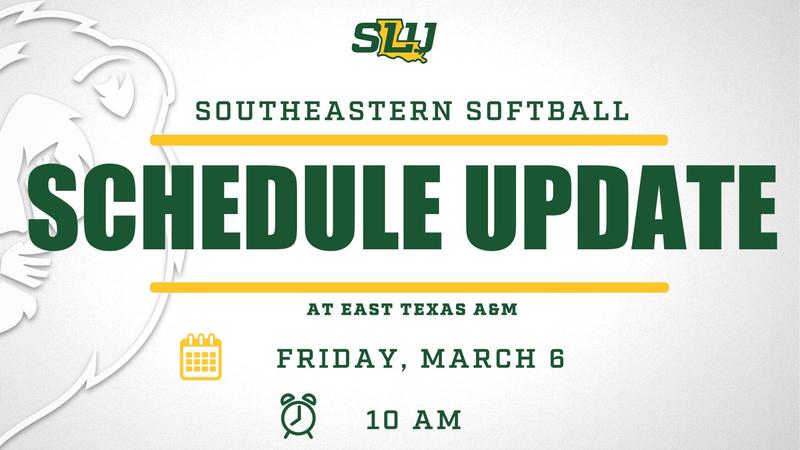 Weather Alters Southeastern's SLC Doubleheader at East Texas A&M