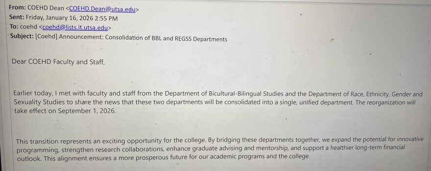 A photo of the first half of an email from the dean of UT San Antonio's College of Education and Human Development to faculty on January 16, 2026 provided to Texas Public Radio.