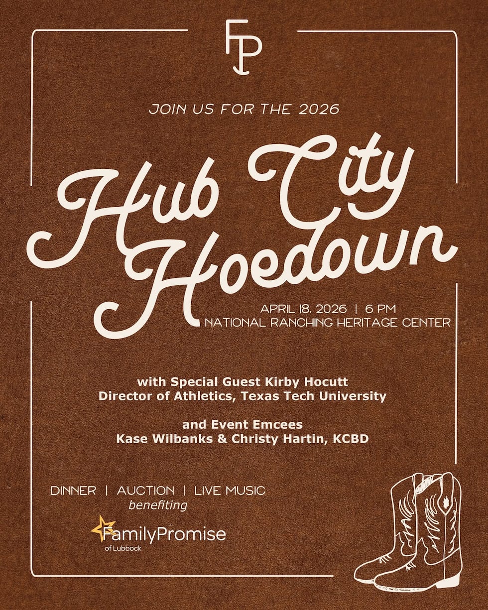 Family Promise of Lubbock will host the 2026 Hub City Hoedown on April 18 at 6 p.m. at the...