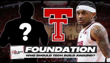 FOUNDATION: Who Should Texas Tech MBB Keep In 2026-27?!