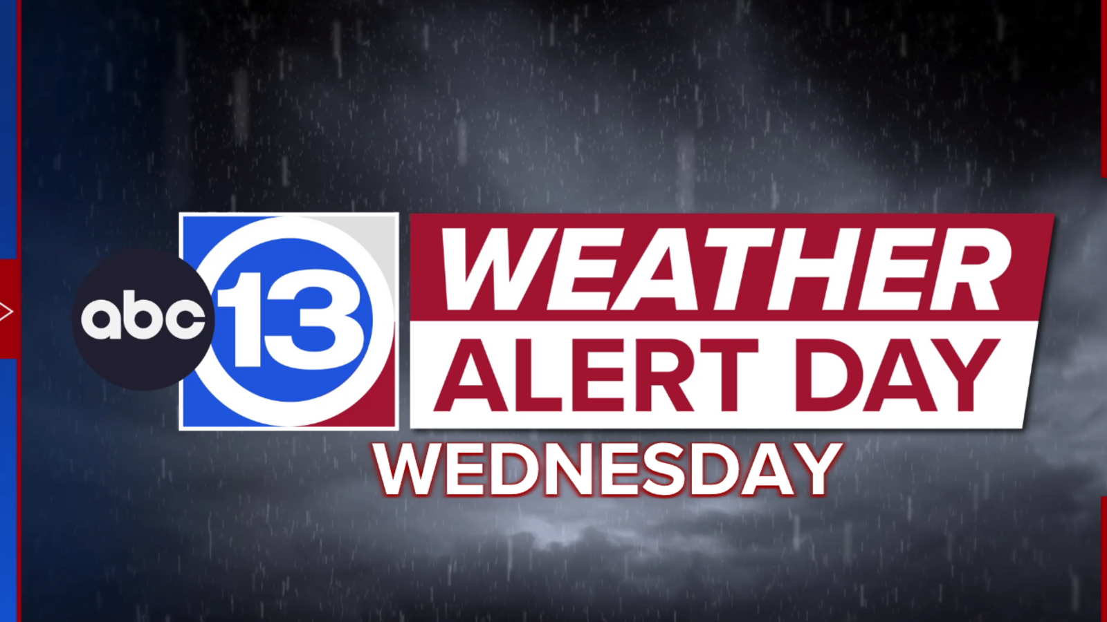 ABC13 Weather Alert Day: Strong line of thunderstorms makes its way toward Houston