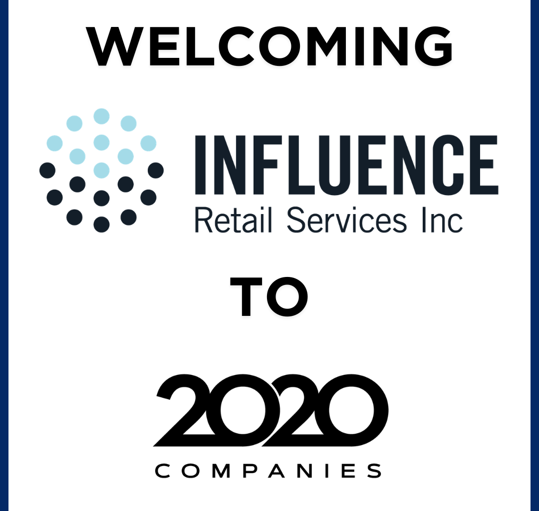 2020 Companies and Influence Retail Services Announce Canadian Acquisition