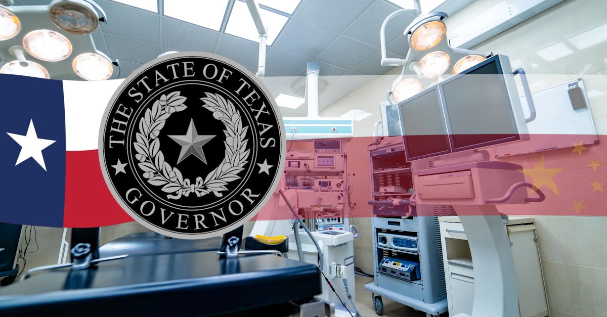 Texas orders cybersecurity review of state agencies for Chinese-made medical devices after federal warnings