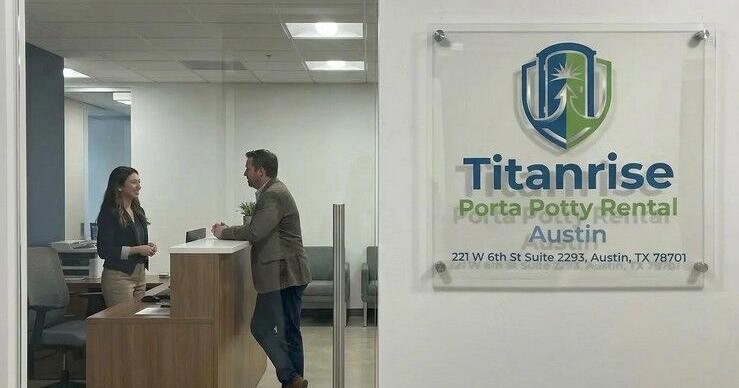 Titanrise Porta Potty Rental Austin Proudly Opens Its Office in the Heart of Downtown Austin | Press Releases