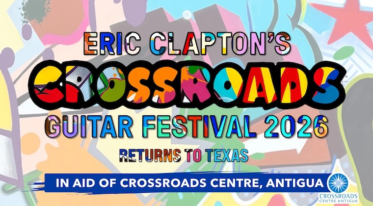 Eric Clapton's Crossroads Guitar Festival 2026, event flyer