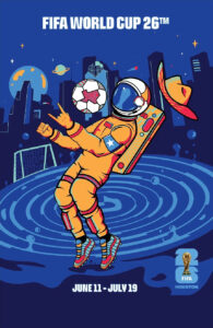Poster with illustration of astronaut playing soccer in front of Houston skyline (© Stephanie Leal/FIFA)