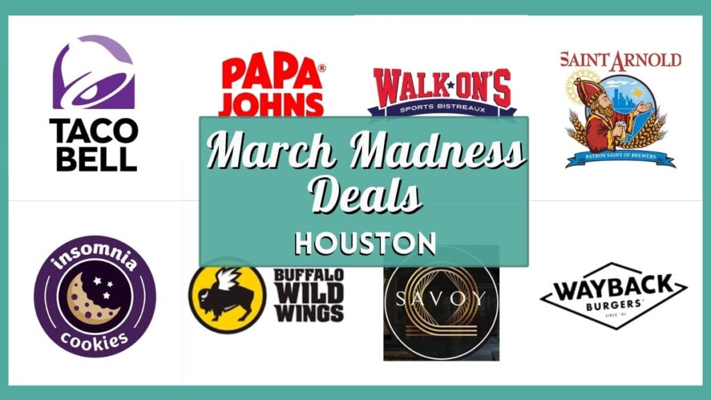 March Madness Deals Houston