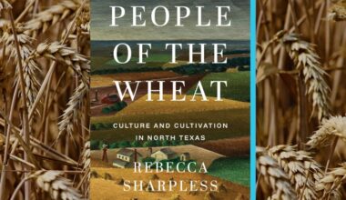 ‘People of the Wheat’ tells how grain helped build North Texas