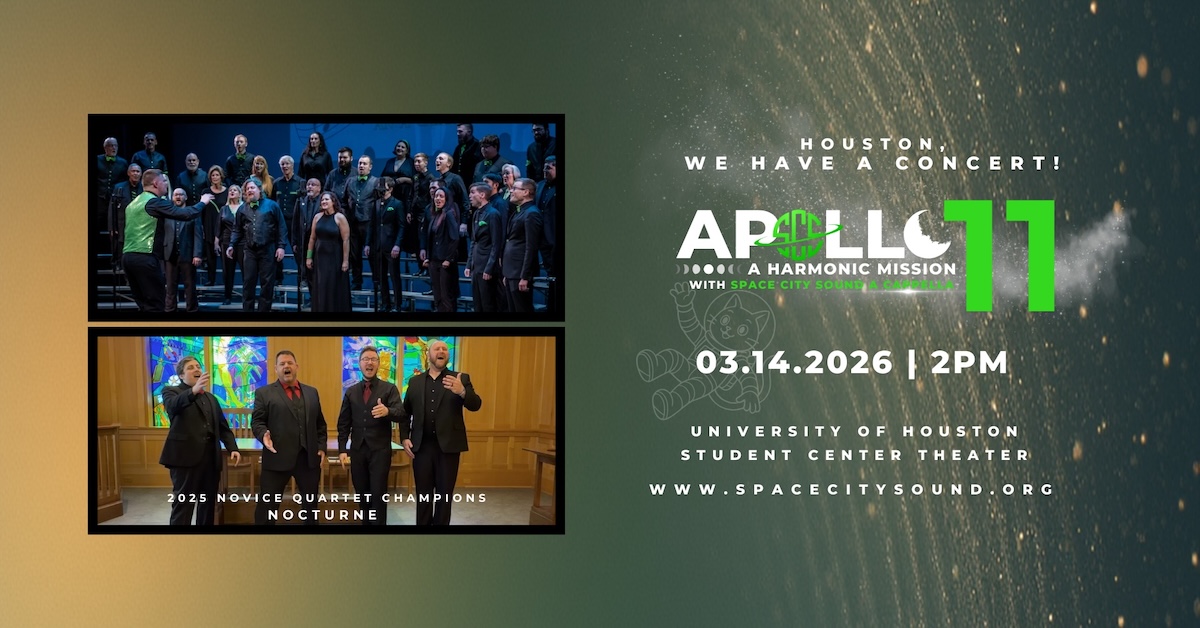 Apollo 11: A Harmonic Mission with Space City Sound A Cappella at UH Student Center Theater