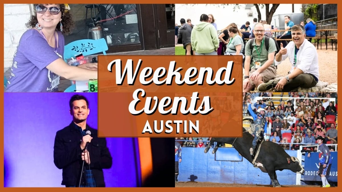 Things to do in Austin this Weekend – March 20 - 22
