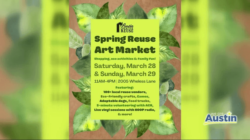 Austin Creative Reuse Hosts Spring Reuse Art Market Celebrating Sustainability! - c5459fec-fcff-4f5b-860e-026b0348ff72.png